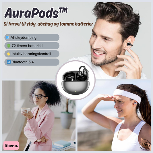 AuraPods™ | Si farvel til støy, ubehag og tomme batterier
